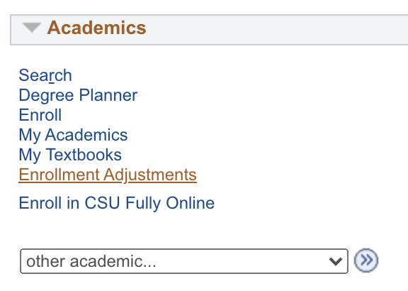 Academics menu in MyCSULB Student Center with Enrollment Adj