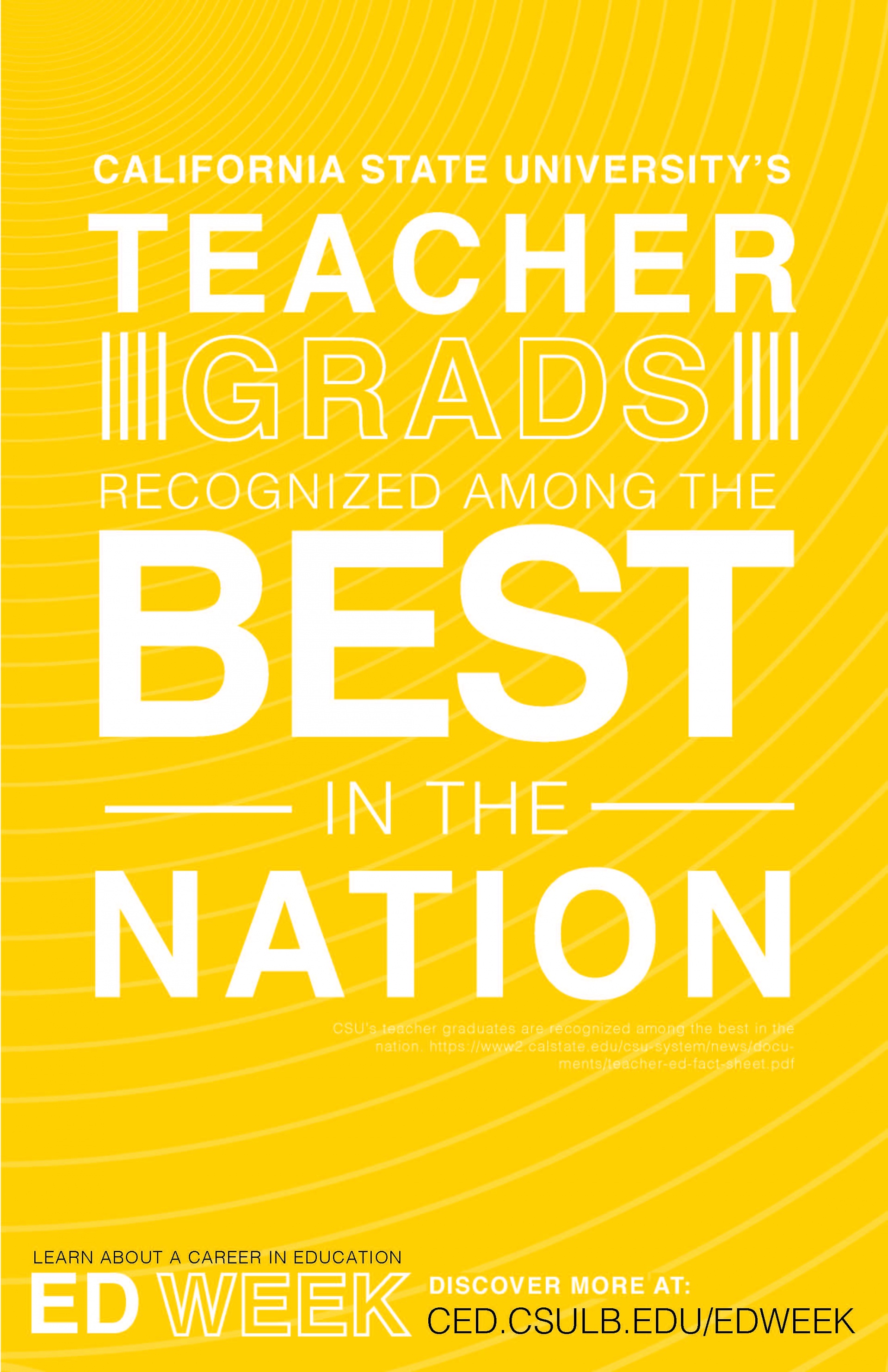 Ed Week Sign "CSU Teacher Grads Recognized Among the Best in