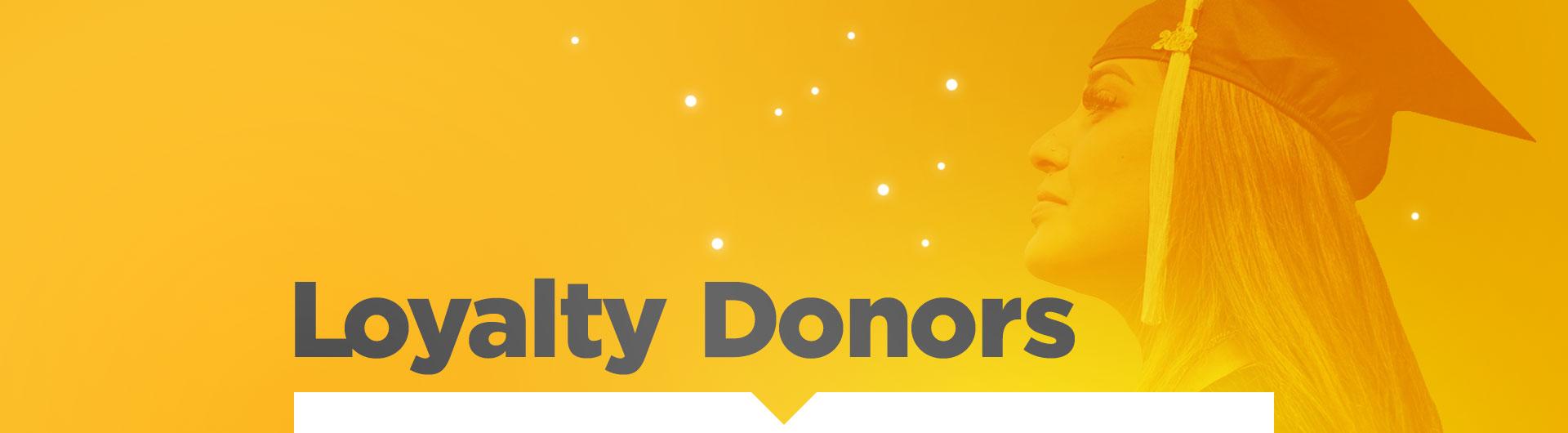 Loyalty Donors