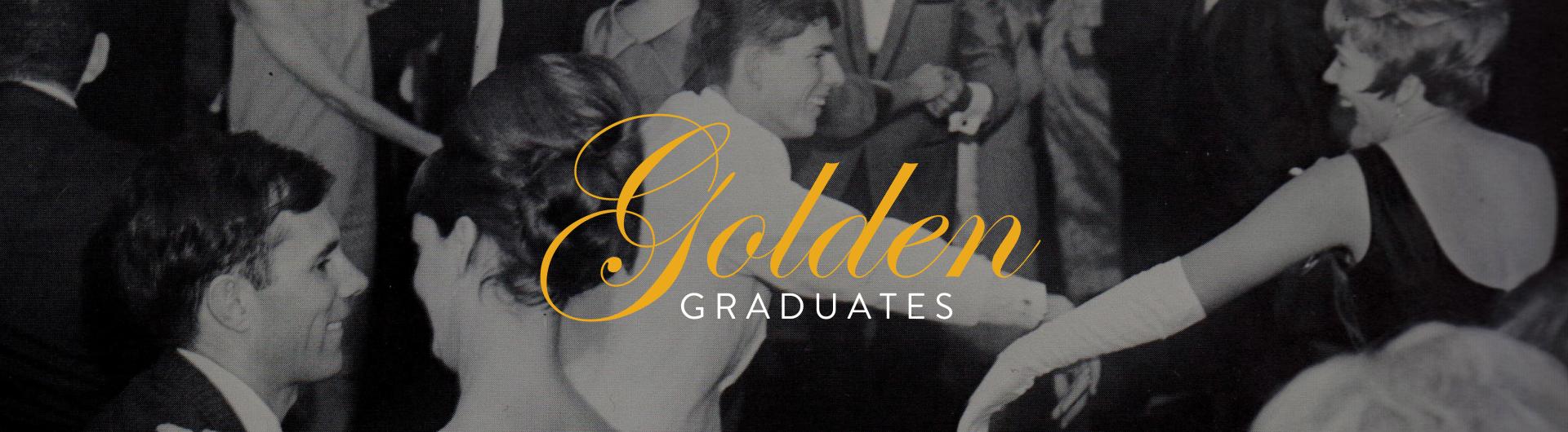 Golden Graduates Banner