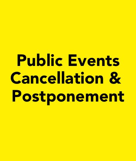 Public Events Cancellation & Postponement