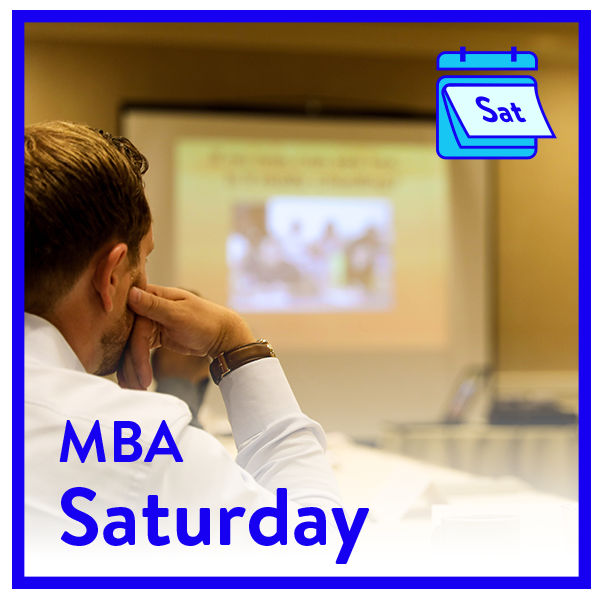 MBA Saturday TEXT with MBA Students and logo on the corner a
