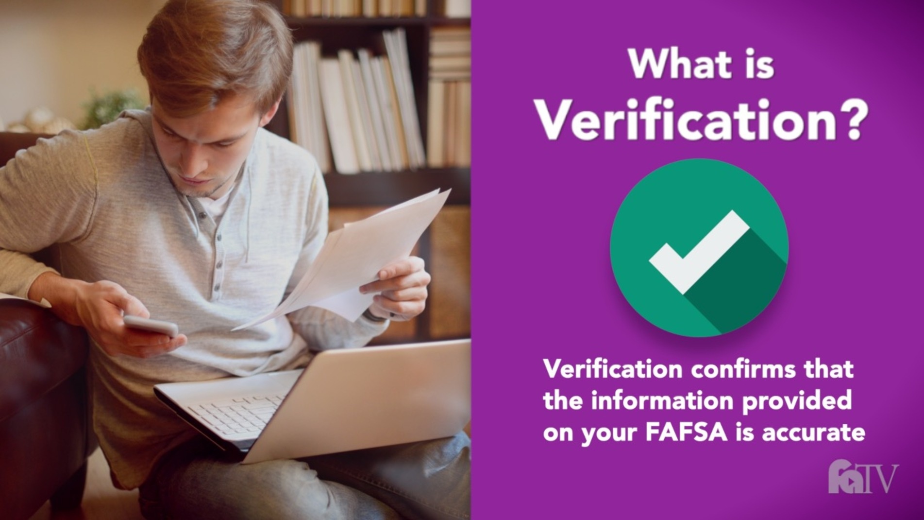 What does it mean to be selected for Verification?