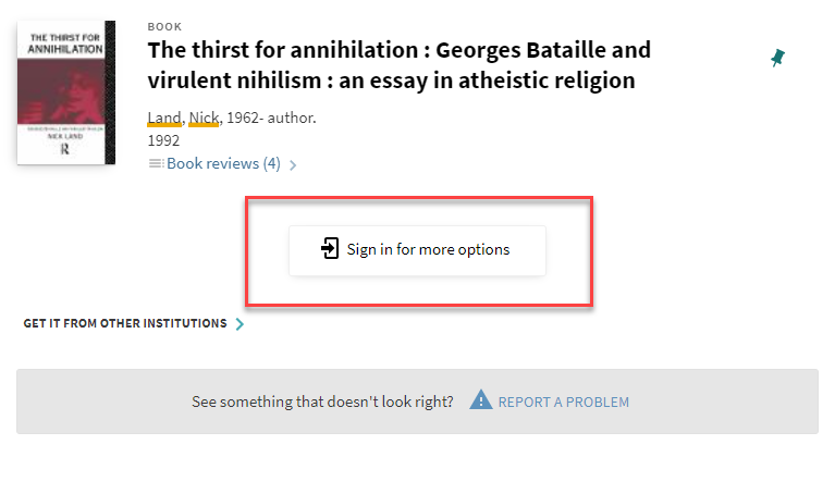 screenshot of a catalog record for "The thirst for annihilation" by Nick Land with a red rectangle highlighting the 'Sign in for more options' button