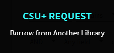 screenshot of the 'CSU+ REQUEST' button in the top menu of the OneSearch catalog