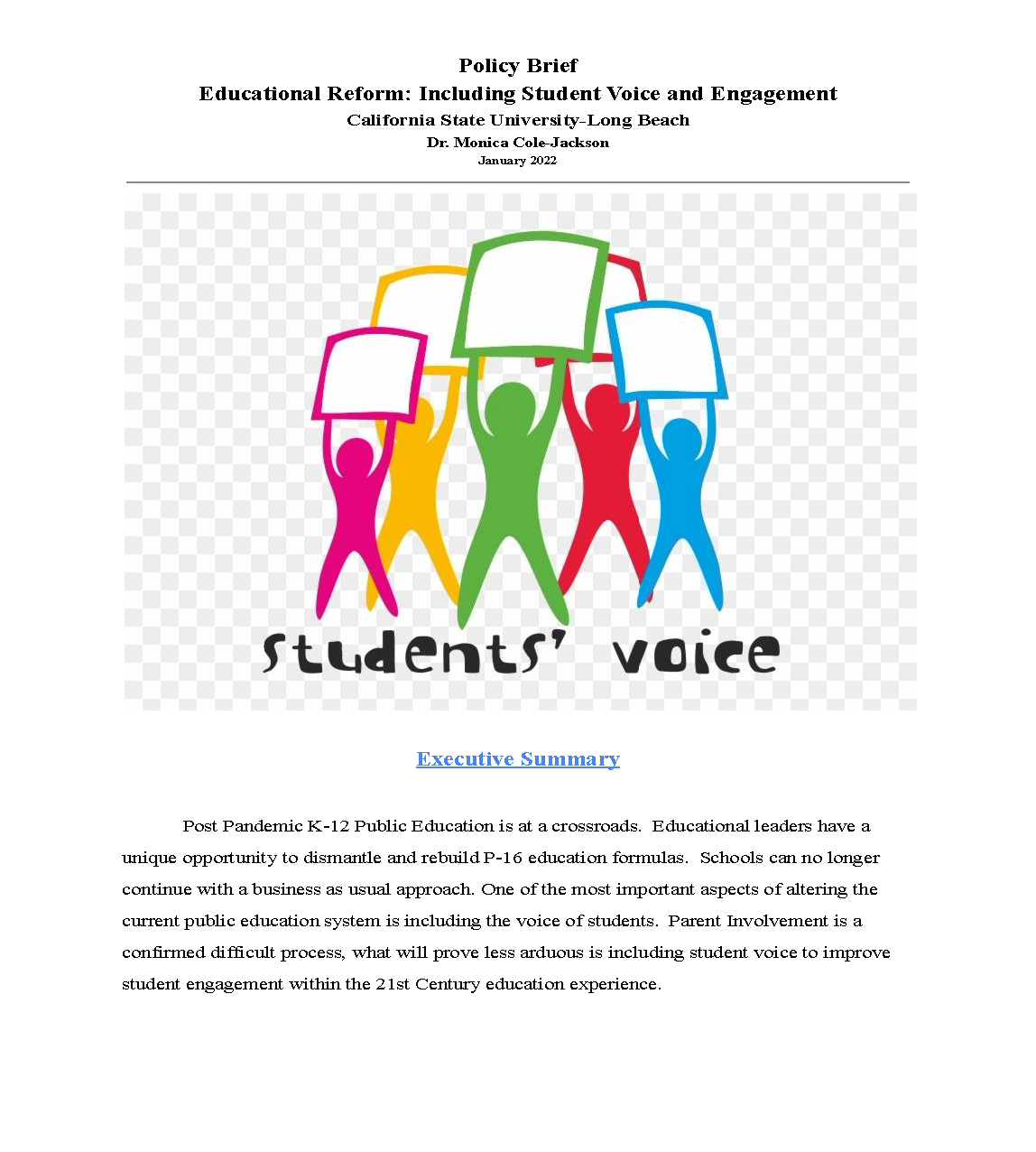 Educational Reform: Including Student Voice and Engagement 1
