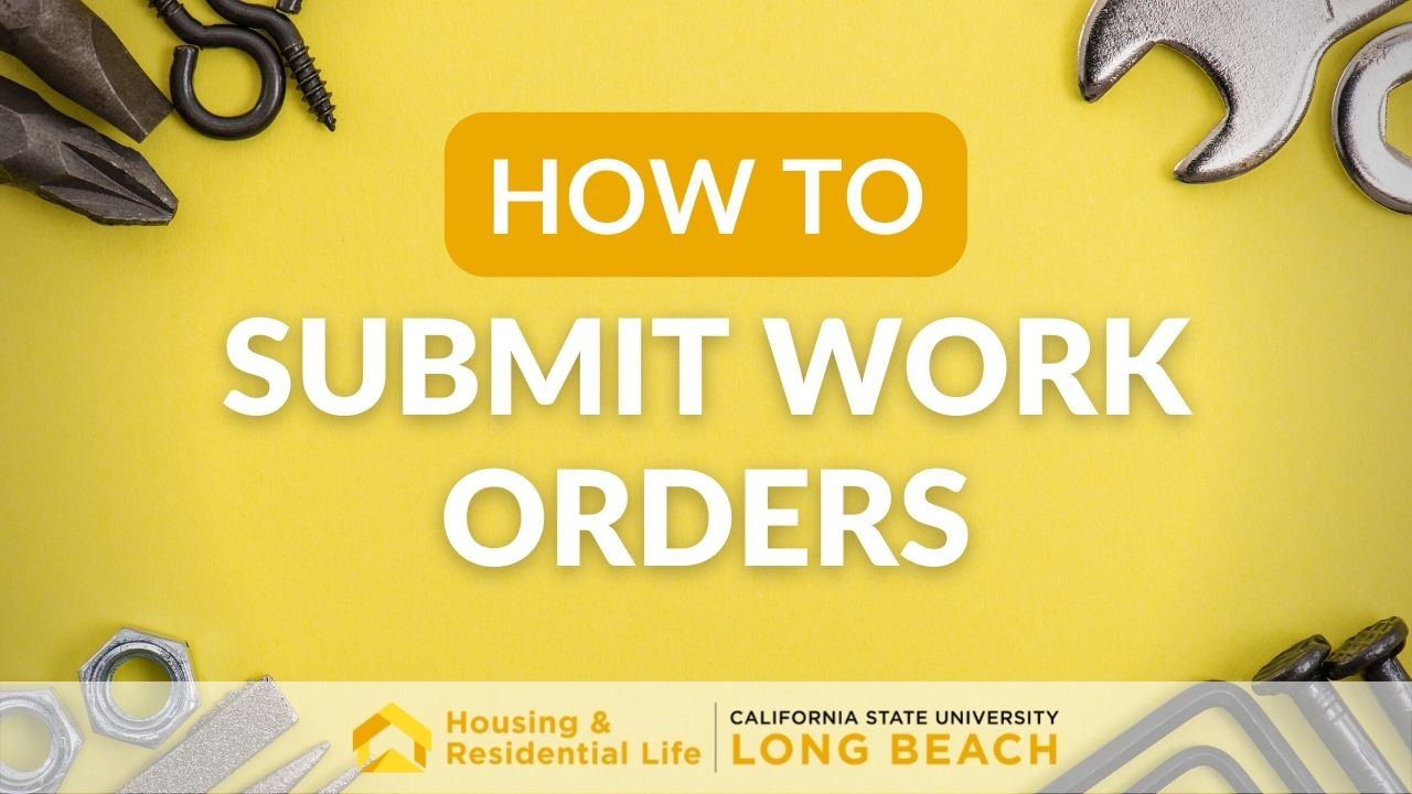 How to Submit Work Orders Video