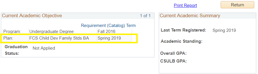 Example of looking at your academic requirements report to find your catalog term.