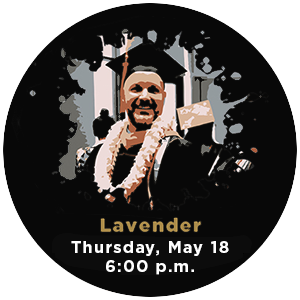 Lavender Thursday, May 18 at 6pm