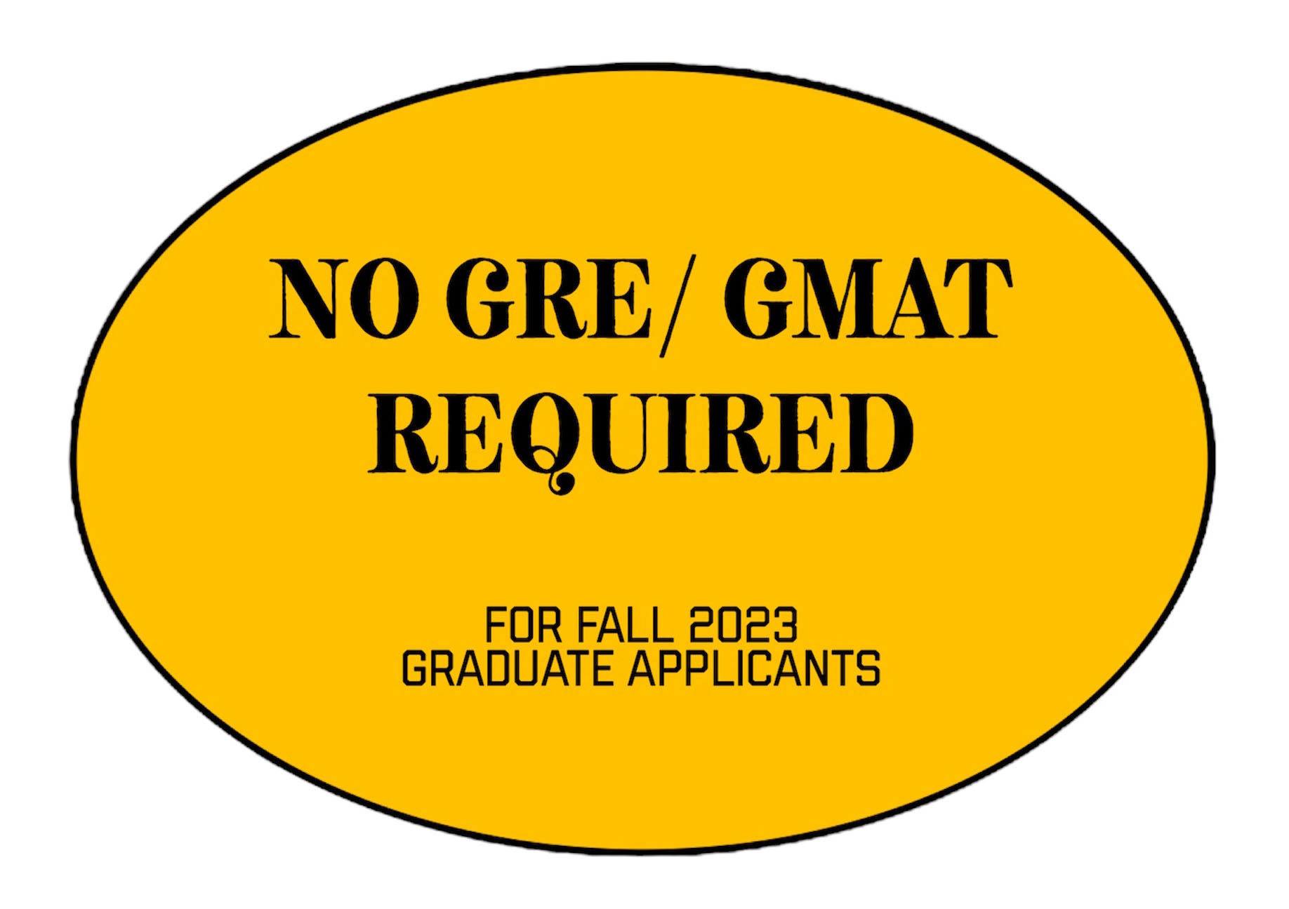 Fall 2023_NoGRE/GMAT