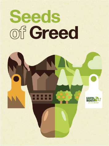 Seeds of Greed 2023 Poster announcement for Seeds of Greed workshop with a drawing of a cow's face