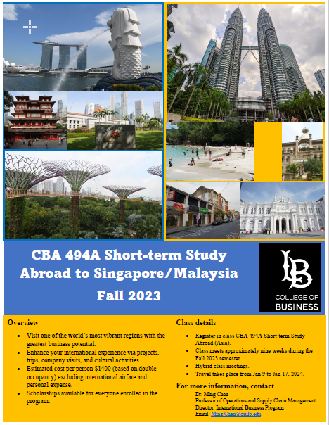 CSULB COB Singapore FALL FLYER 2023 WINTER IB  Study Abroad 