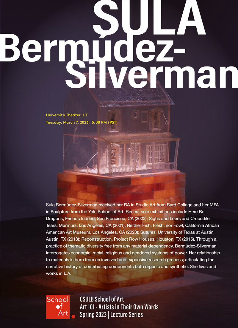 Poster Image - CSULB Visiting Artist Lecture: Sula Bermúdez-Silverman