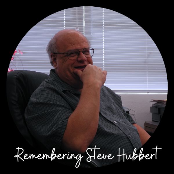 FEA_Remembering Steve Hubbert_big Remembering Steve Hubbert