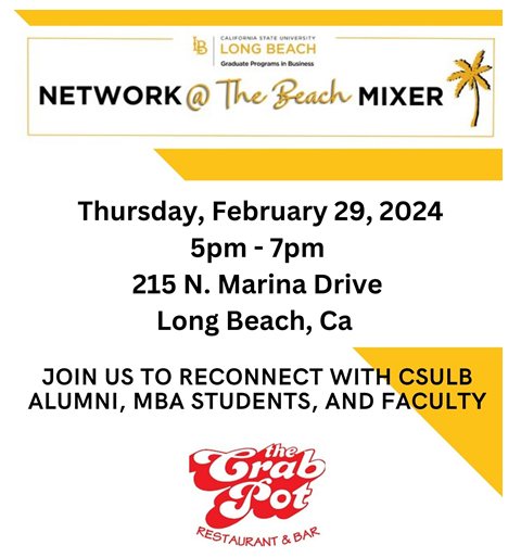 Event Flyer for Networking Mixer scheduled for February 29, 2024 at 5PM-7PM at The Crab Pot Long Beach.
