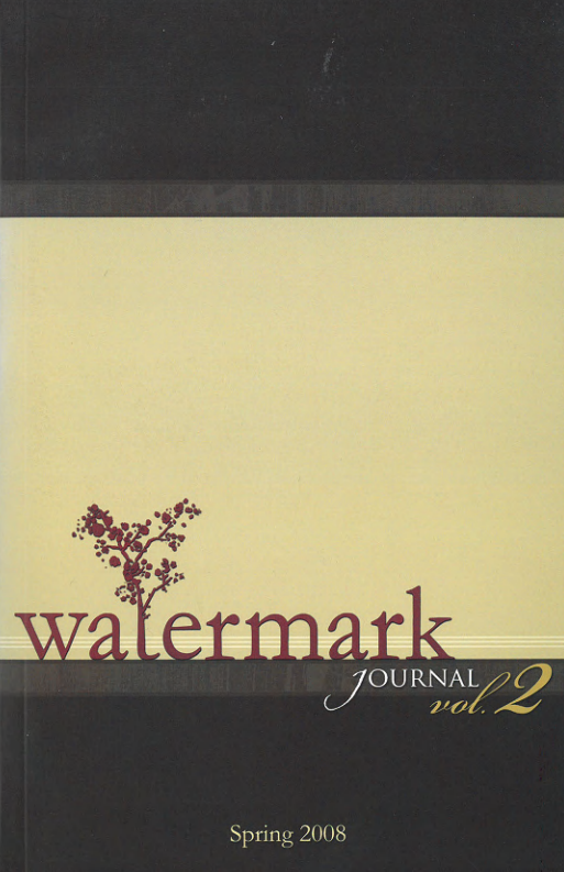 The cover of Watermark Journal, Volume 2 (Spring 2008), features a two-toned background with a cream-colored upper section and a black lower section, separated by a thin horizontal line. The title "watermark" is in a serif font with a small floral illustration growing from the "w," while "JOURNAL vol. 2" appears in a mix of script and serif fonts, with "Spring 2008" centered at the bottom.