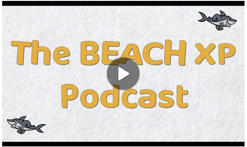 The Beach XP Podcast with Elbee the Shark