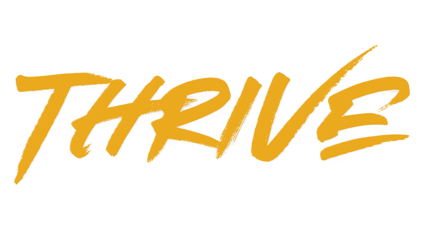 Thrive