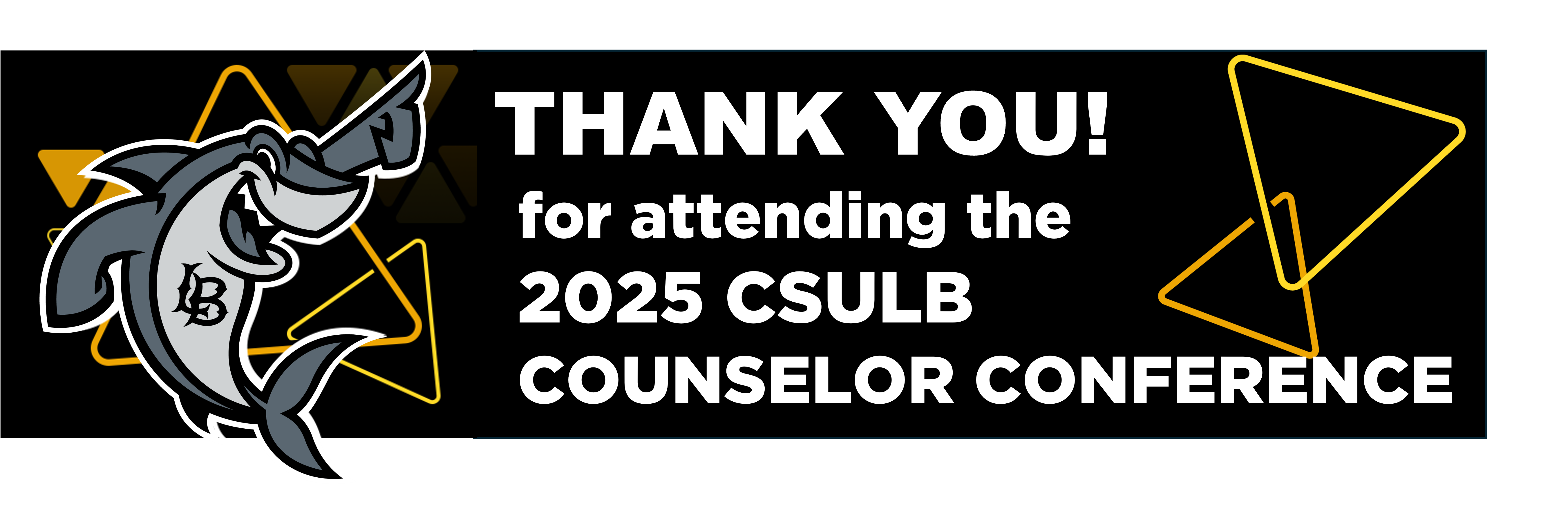 CSULB Counselor Conference Thank you banner
