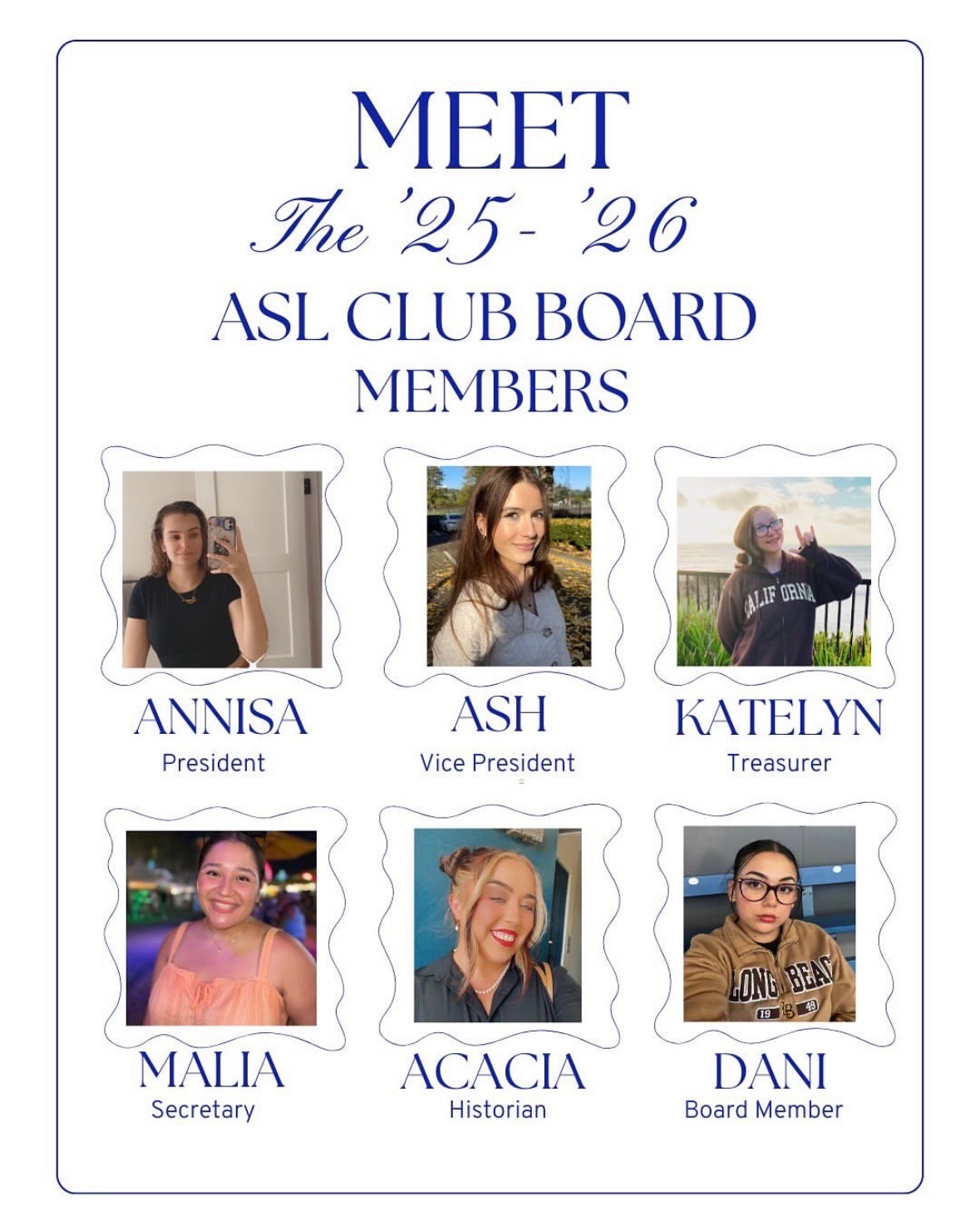 Photos of the 25-26 ASL club board