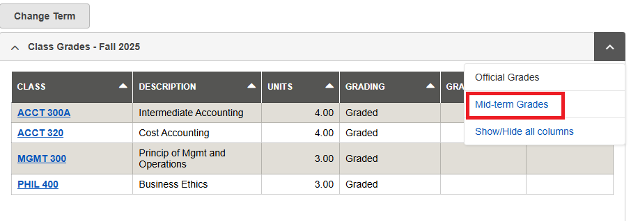 Screenshot of the Grades section in MyCSULB. The Class Grades drop-down has been selected and the Mid-term Grades link is highlighted.