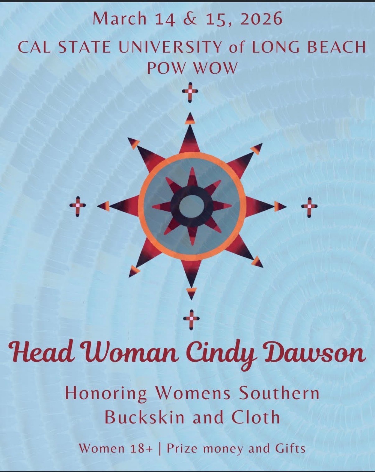 CSULB Pow Wow March 14 and 15, 2026.  Cindy Dawson Women's Southern Buckskin and Cloth Special Flyer. Women 18 and older. Prize money and gifts.