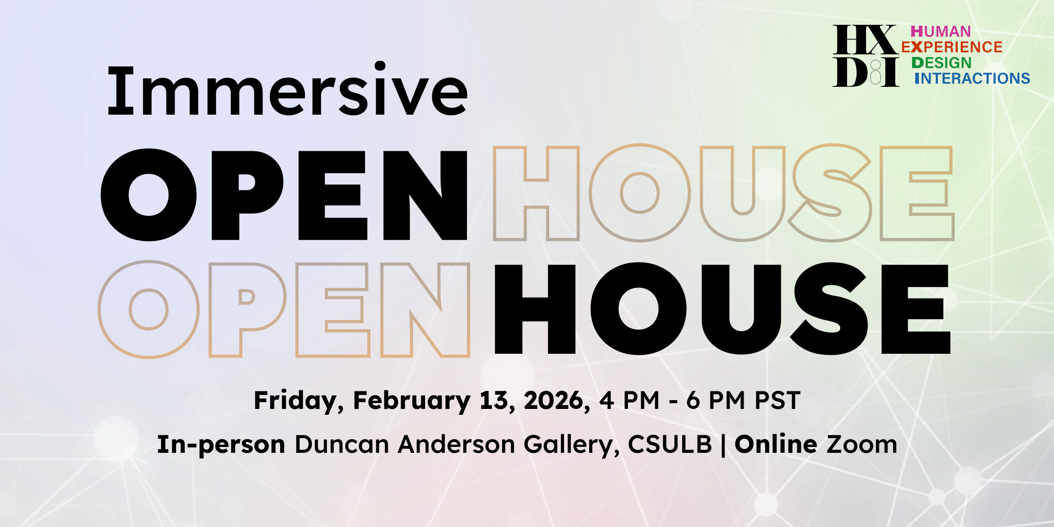 Decorative Image for Immersive Open House, Friday Feb. 13, 2026