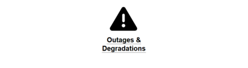 Outages and degradations page