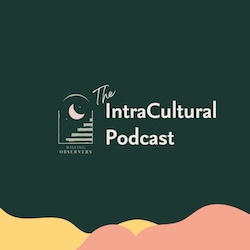 IntraCultural Podcast