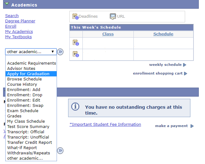 apply_for_graduation.png Image of apply for graduation option in drop down menu on My