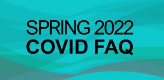 2022 Spring Covid FAQ