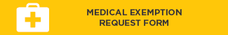 Medical Exemption Request Form