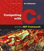 Computing with C# and the .NET Framework (2nd edition) Cover