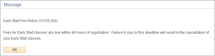 Screenshot of an Early Start fee waiver message
