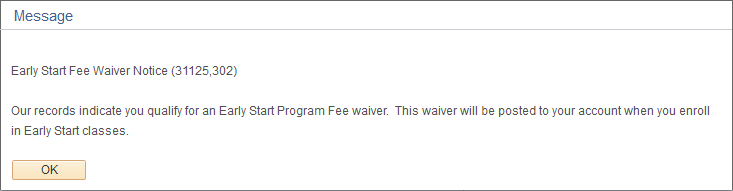 Screen shot of Early Start Fee Notice