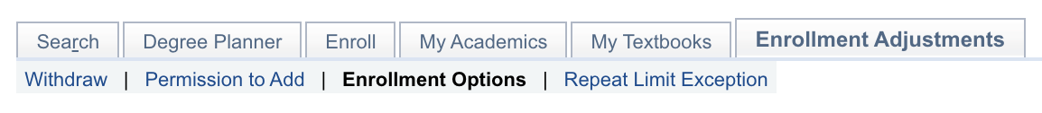 The Enrollment Options tab in the Enrollment Adjustments men