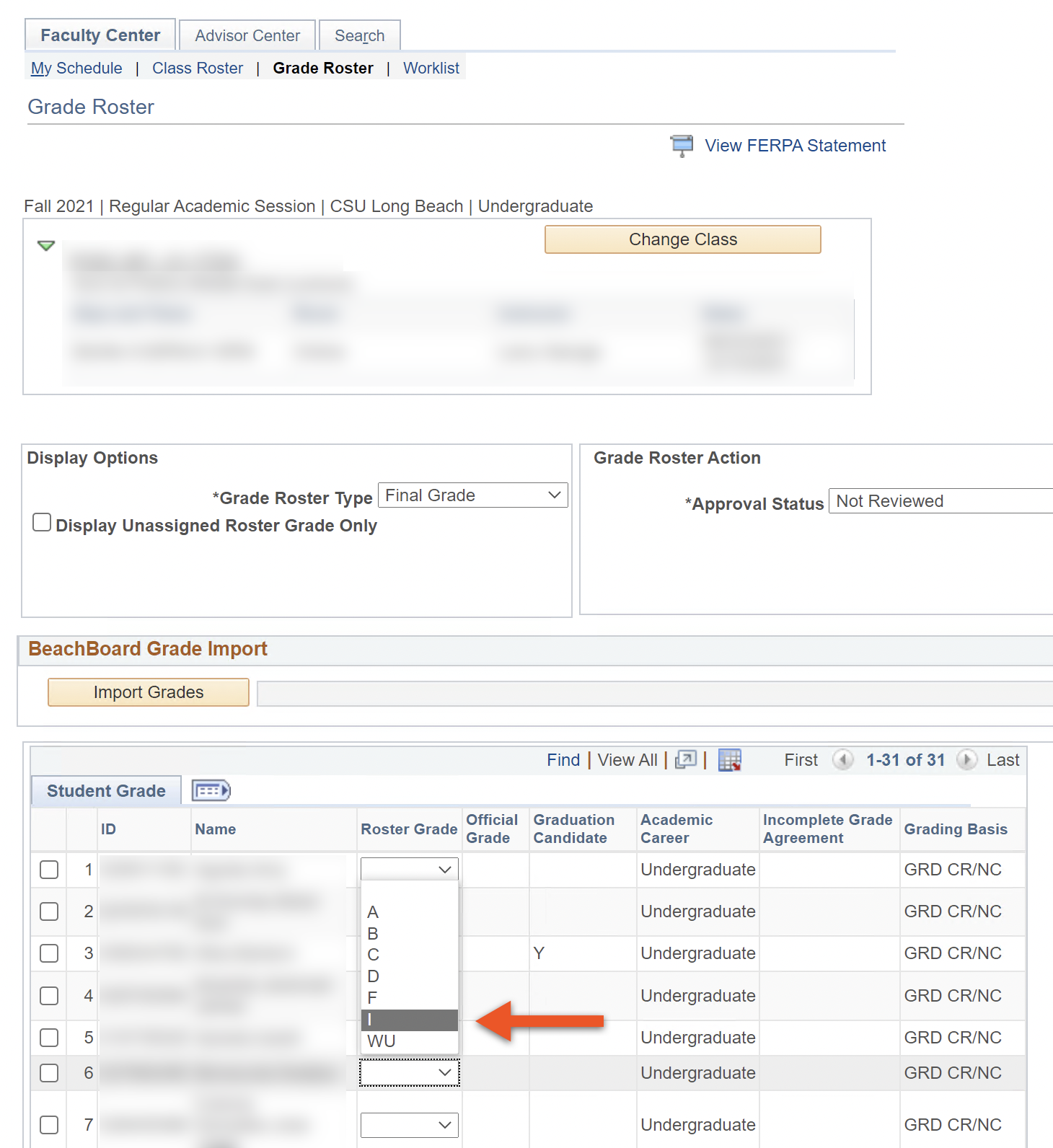 faculty-center_incomplete-agreement_01b.png Grade Roster with I grade selected in Roster Grade dropdown