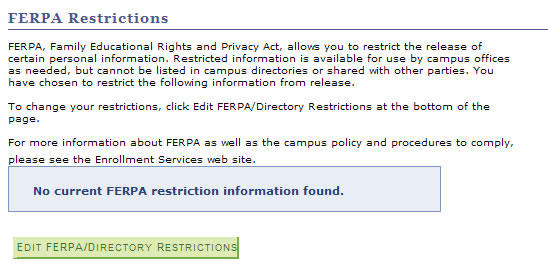 ferp2.jpg Screen shot of FERPA Restrictions Summary page