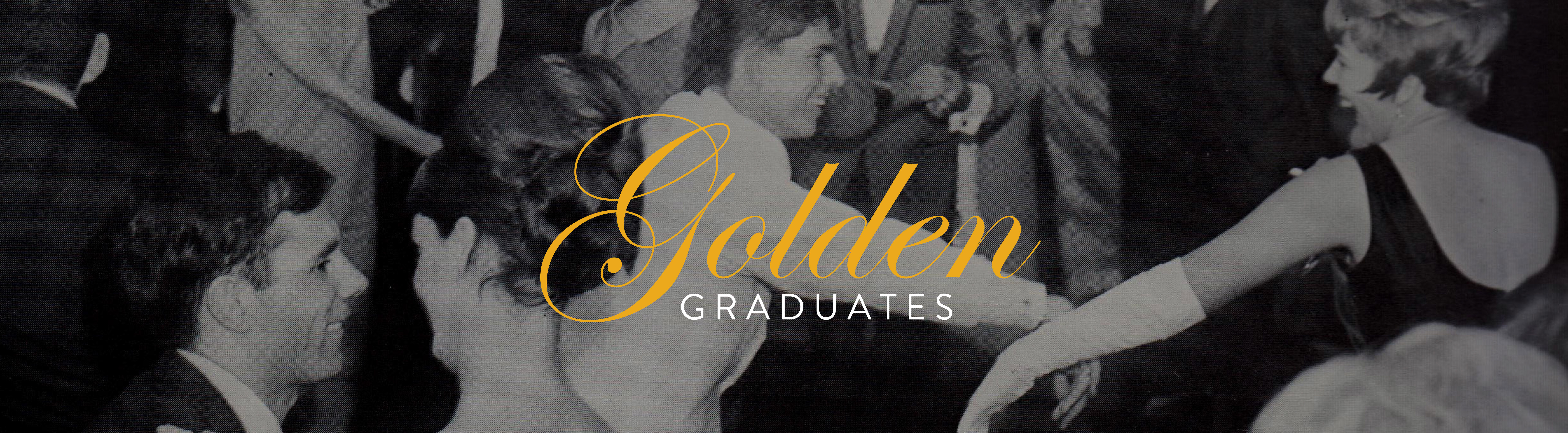 Golden Graduates