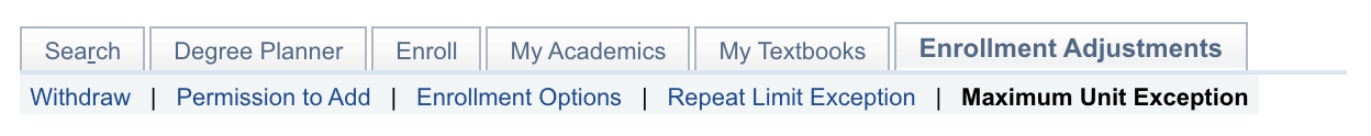 maximum-unit-exception_01.png Enrollment Petitions menu with mouse pointer on Extra Unit P