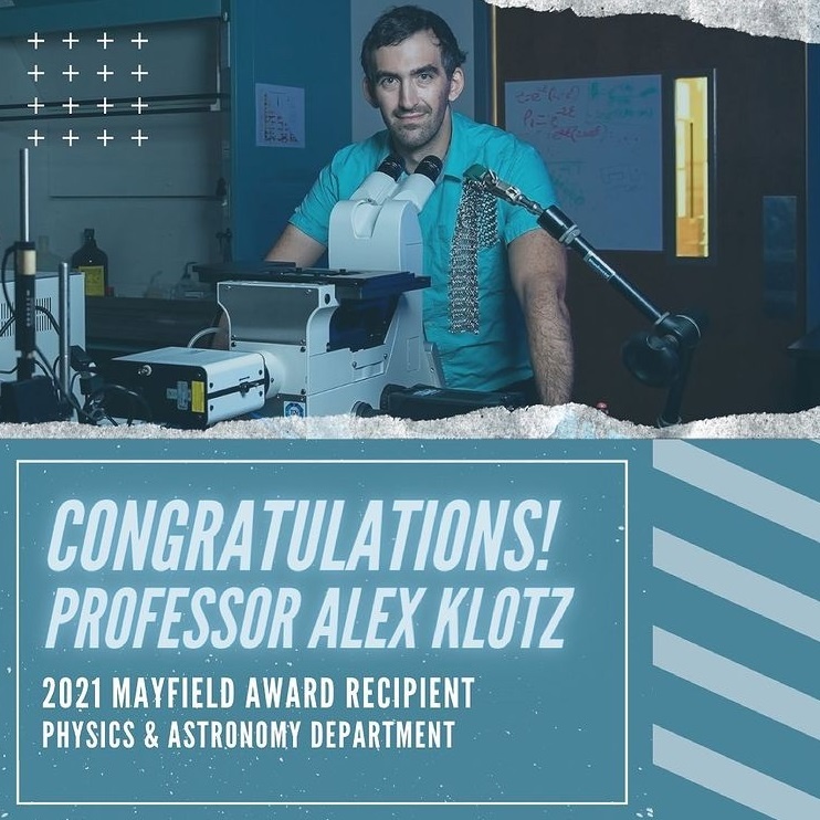 mayfield.jpg Congratulations Professor Alex Klotz. 2021 Mayfield Award re