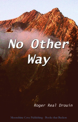 no_other_way.jpg No Other Way