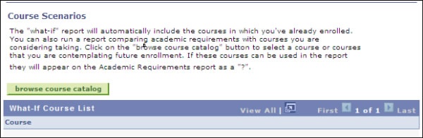 picture_of_the_what_if_course_scenarios_selections_browse_catalog_button.jpg picture of the what if course scenarios selections