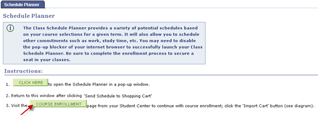 plan_your_enrollment19.png Screen shot of the Schedule Planner launch page, with an arr