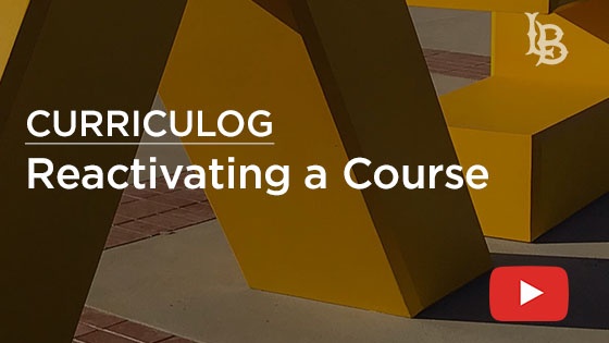 Curriculog - Reactivating a Course