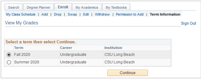 sr_student_mid-term_002.png Screenshot of the View My Grades term selection page
