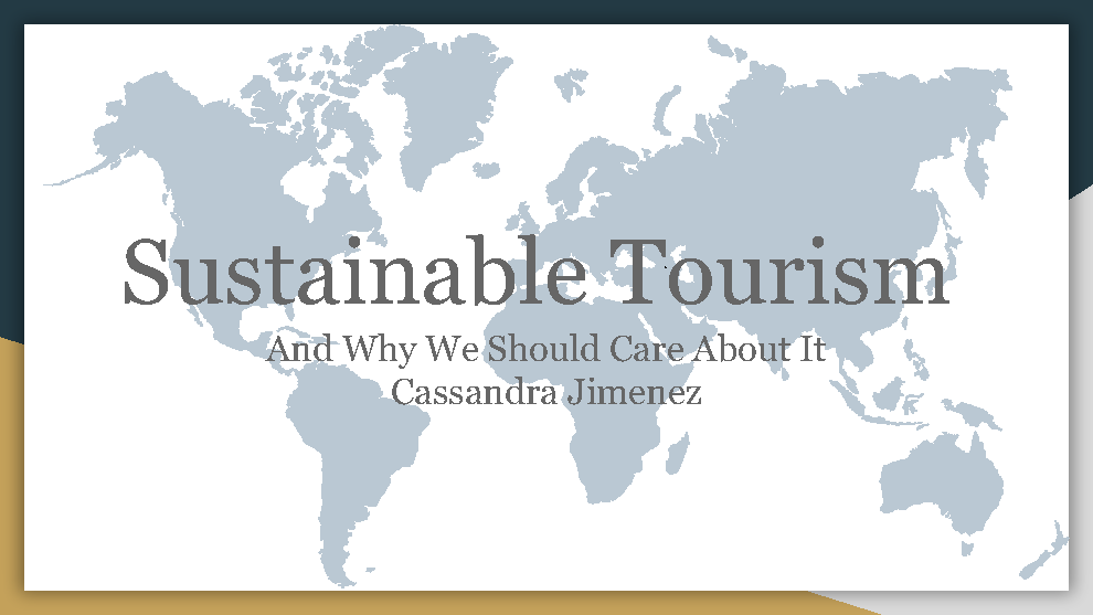 Sustainable Tourism