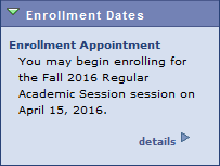 view_enrollment_appointment1.png Screen shot of the Enrollment Appointment box on the Student