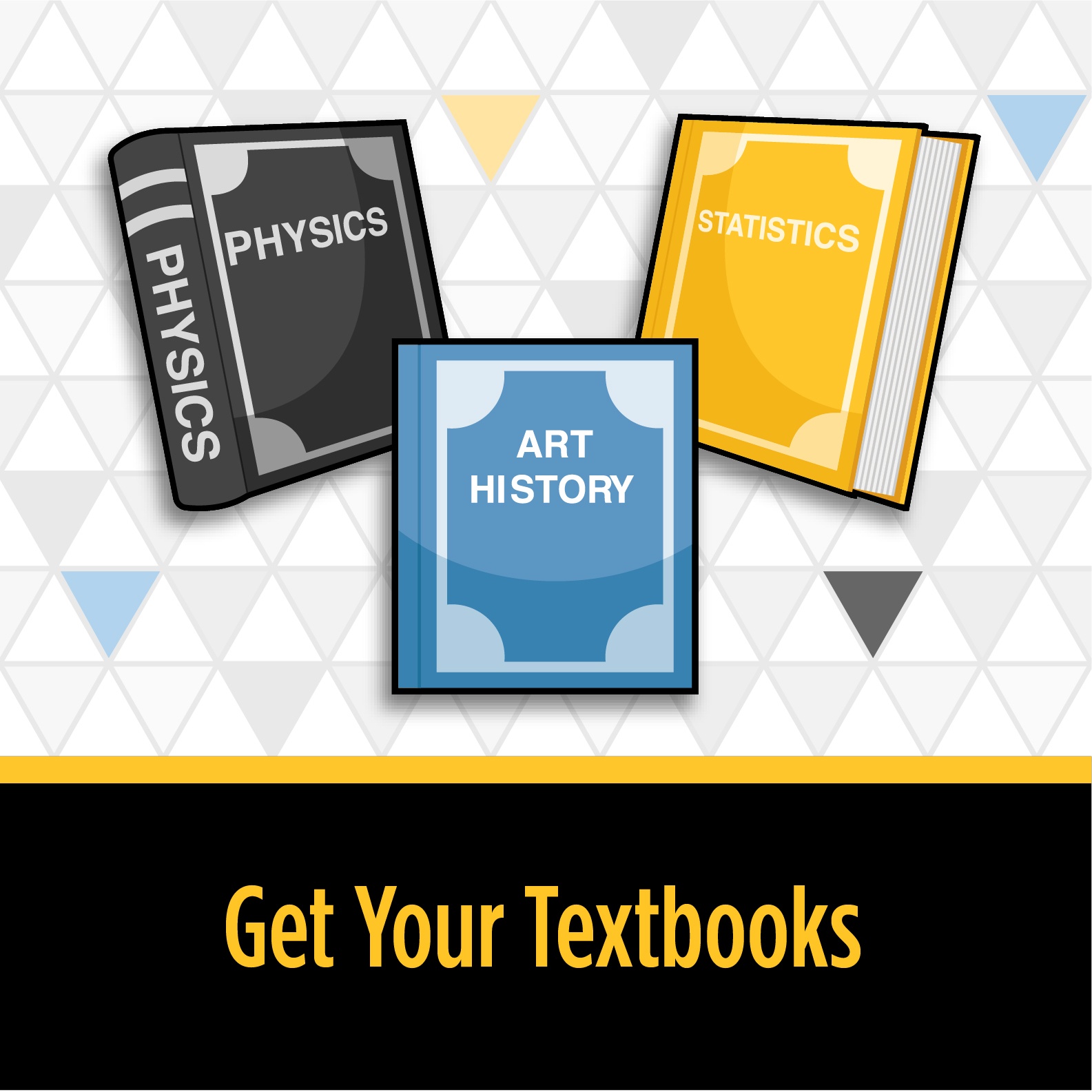 Get your textbooks