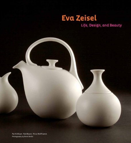 Eva Zeisel, Life, Design, and Beauty book cover